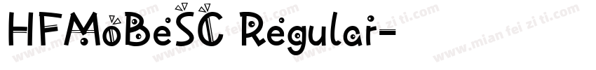 HFMoBeSC Regular字体转换